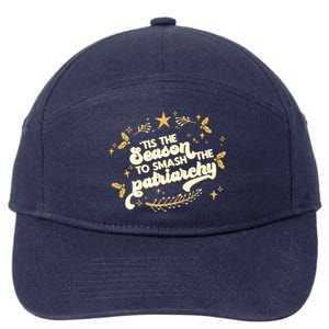 Tis The Season To Smash The Patriarchy Feminist Xmas Meme Funny Gift 7-Panel Snapback Hat