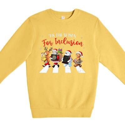 Tis The Season For Inclusion Xmas Ot Pt Slp Therapy Holiday Premium Crewneck Sweatshirt