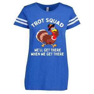 Turkey Trot Squad We'll Get There When Thanksgiving Running Enza Ladies Jersey Football T-Shirt