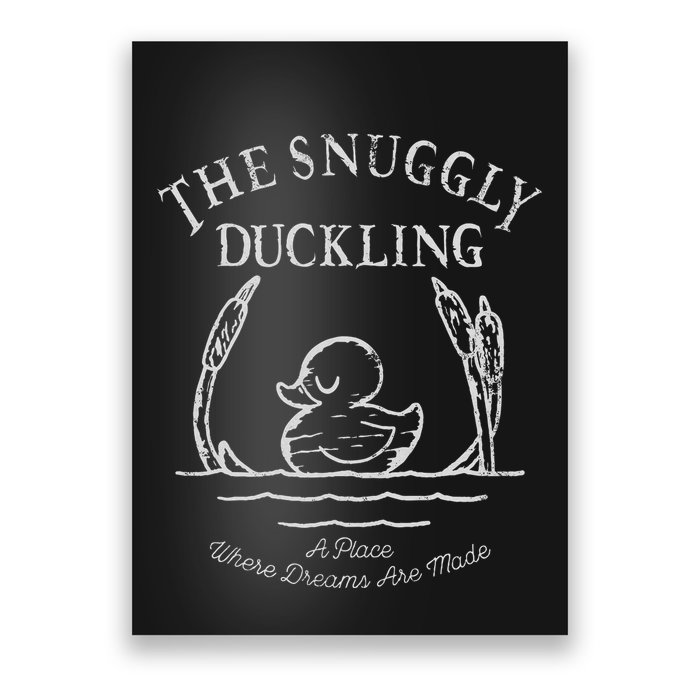 Tangled The Snuggly Duckling Where Dreams Are Made Poster