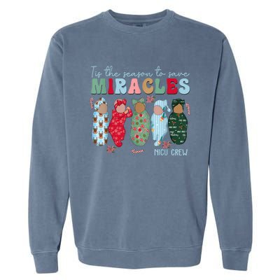 Tis The Season To Save Miracles Nicu Crew Nurse Christmas Garment-Dyed Sweatshirt