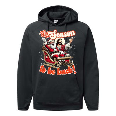 Tis The Season To Be Back Jesus Santa Claus Christmas Family Performance Fleece Hoodie