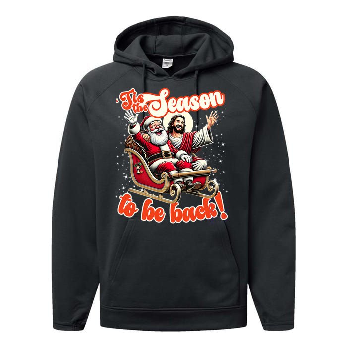 Tis The Season To Be Back Jesus Santa Claus Christmas Family Performance Fleece Hoodie