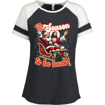 Tis The Season To Be Back Jesus Santa Claus Christmas Family Enza Ladies Jersey Colorblock Tee