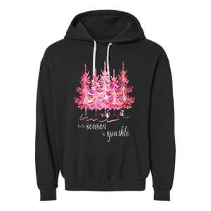 Tis The Season To Sparkle Cute Pink Christmas Tree Garment-Dyed Fleece Hoodie