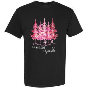 Tis The Season To Sparkle Cute Pink Christmas Tree Garment-Dyed Heavyweight T-Shirt