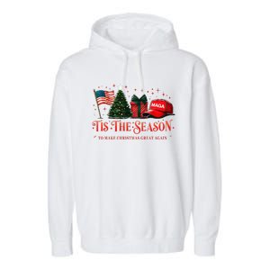 Tis The Season Trump Maga 2024 Make Christmas Great Again Garment-Dyed Fleece Hoodie