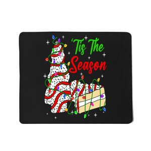 Tis' The Season Christmas Funny Tree Cakes Debbie Xmas Mousepad