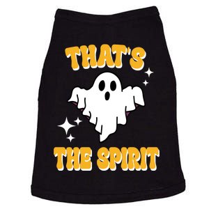 Thats The Spirit Funny Halloween Ghost Doggie Tank