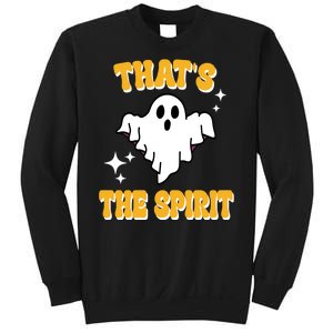 Thats The Spirit Funny Halloween Ghost Sweatshirt