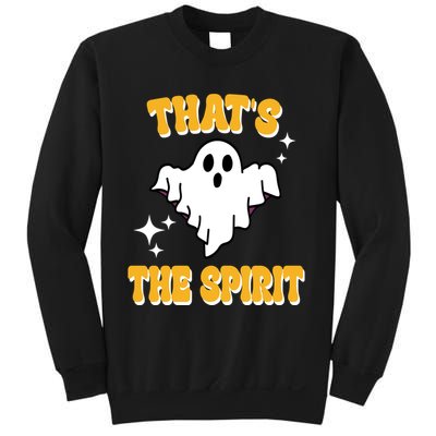 Thats The Spirit Funny Halloween Ghost Sweatshirt
