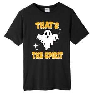 Thats The Spirit Funny Halloween Ghost Tall Fusion ChromaSoft Performance T-Shirt