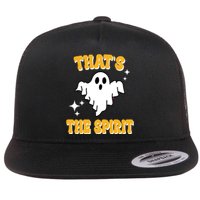 Thats The Spirit Funny Halloween Ghost Flat Bill Trucker Hat