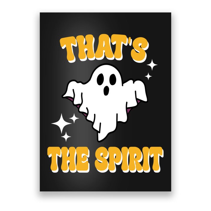 Thats The Spirit Funny Halloween Ghost Poster