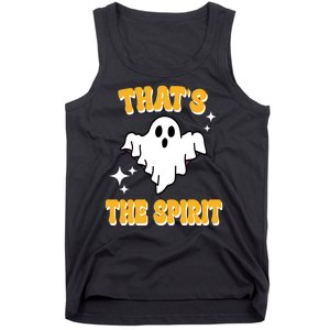 Thats The Spirit Funny Halloween Ghost Tank Top