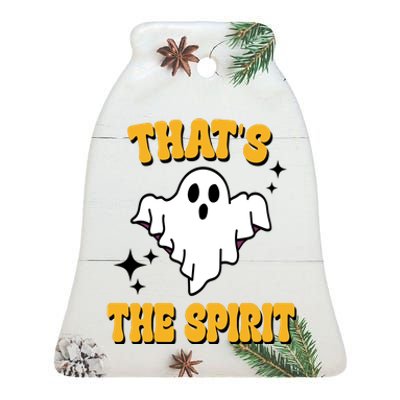 Thats The Spirit Funny Halloween Ghost Ceramic Bell Ornament