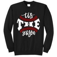 Tis The Season Baseball Lovers Tall Sweatshirt