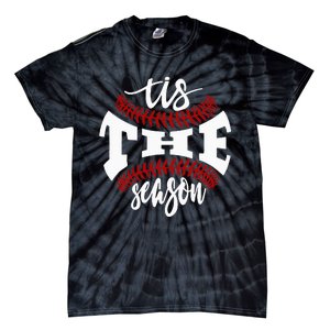 Tis The Season Baseball Lovers Tie-Dye T-Shirt