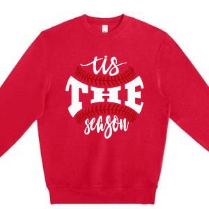 Tis The Season Baseball Lovers Premium Crewneck Sweatshirt