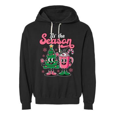 Tis The Season Christmas Tree Hot Coco Festive Retro Garment-Dyed Fleece Hoodie