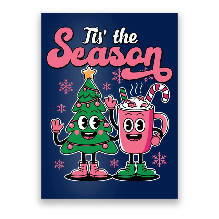 Tis The Season Christmas Tree Hot Coco Festive Retro Poster