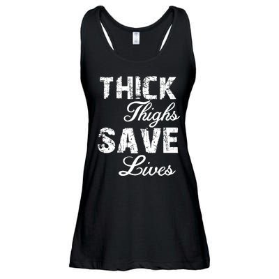 Thick Thighs Save Lives Ladies Essential Flowy Tank