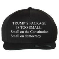 Trump Too Small Wool Snapback Cap