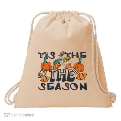 TIS THE SEASON FALL FOOTBALL THANKSGIVING PUMPKIN SPICE Drawstring Bag