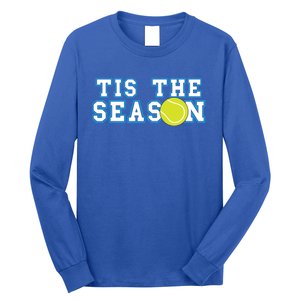 Tis The Season Tennis Player Gift Long Sleeve Shirt