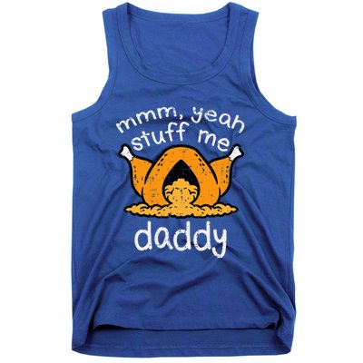 Thanksgiving Turkey Stuff Me Funny Adult Humor Women Tank Top