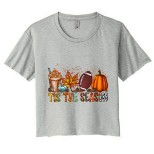 Tis The Season Football Season Game Day Fall Pumpkin Spice Gift Women's Crop Top Tee