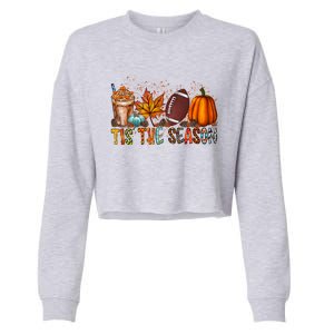 Tis The Season Football Season Game Day Fall Pumpkin Spice Gift Cropped Pullover Crew