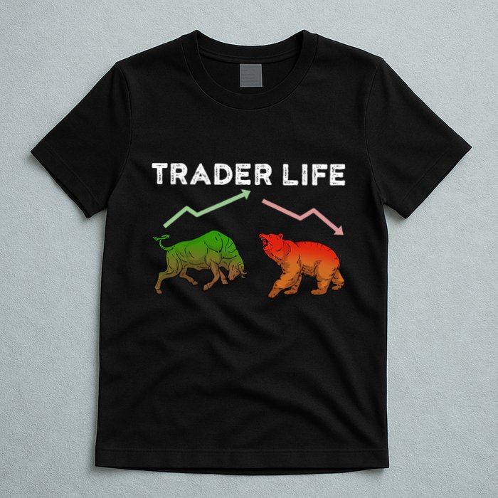 Trader T Stock T Day Trading Market Forex T-Shirt