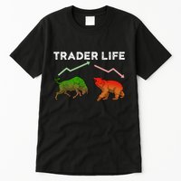 Trader T Stock T Day Trading Market Forex Tall T-Shirt