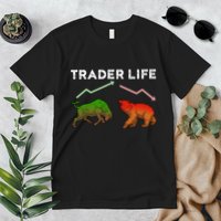 Trader T Stock T Day Trading Market Forex Premium T-Shirt