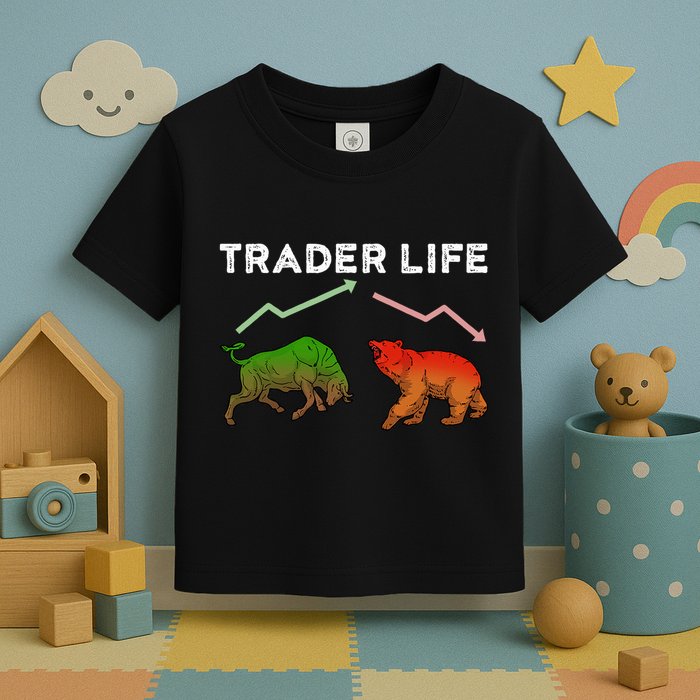 Trader T Stock T Day Trading Market Forex Toddler T-Shirt
