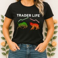 Trader T Stock T Day Trading Market Forex Womens T-Shirt