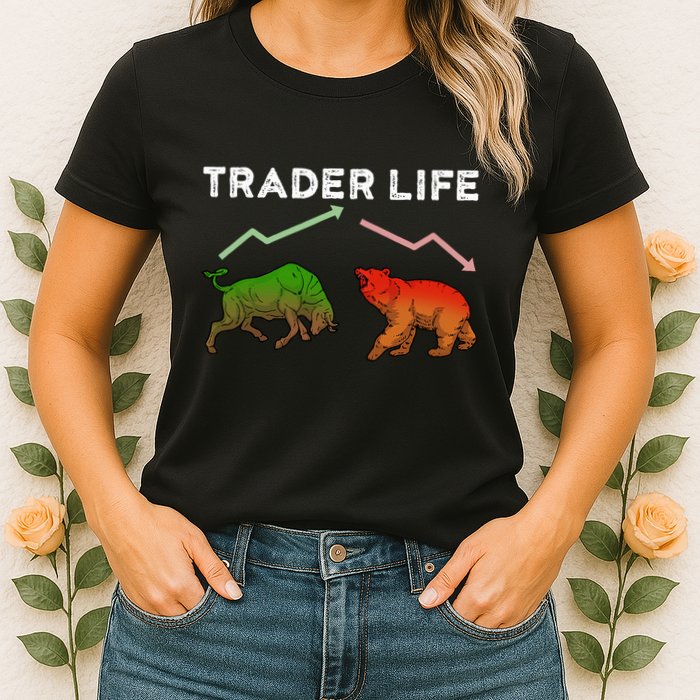 Trader T Stock T Day Trading Market Forex Womens T-Shirt