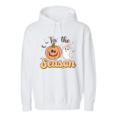 Tis The Season Pumpkin Ghost Funny Halloween Gift Garment-Dyed Fleece Hoodie