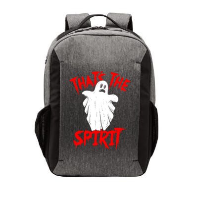 Thats The Spirit Funny Ghost Pun Halloween Funny Gift Vector Backpack