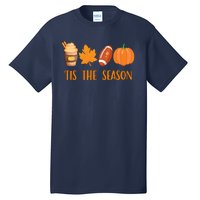 Tis The Season Festive Fall Lover Tall T-Shirt