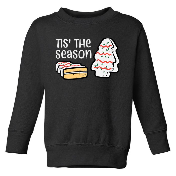 Tis The Season Christmas Tree Cake Xmas Toddler Sweatshirt