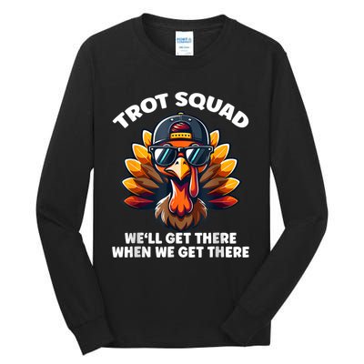 Turkey Trot Squad Tall Long Sleeve T-Shirt