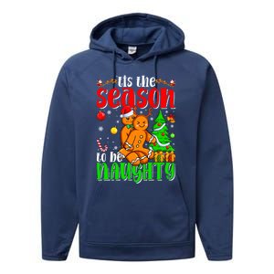 Tis The Season To Be Naughty Christmas Gingerbread Couple Gift Performance Fleece Hoodie