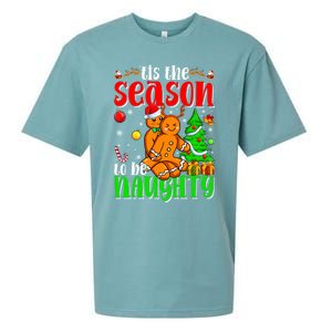 Tis The Season To Be Naughty Christmas Gingerbread Couple Gift Sueded Cloud Jersey T-Shirt