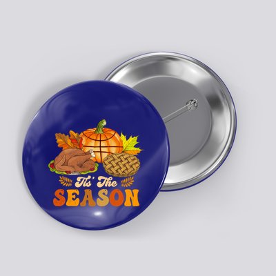 Tis The Season Pumpkin Basketball Turkey Vintage Groovy Gift Button