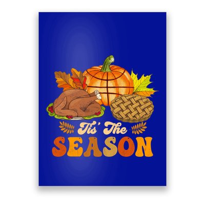 Tis The Season Pumpkin Basketball Turkey Vintage Groovy Gift Poster