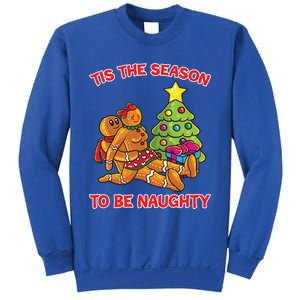 Tis The Season To Be Naughty Gingerbread Love Couple Gift Sweatshirt