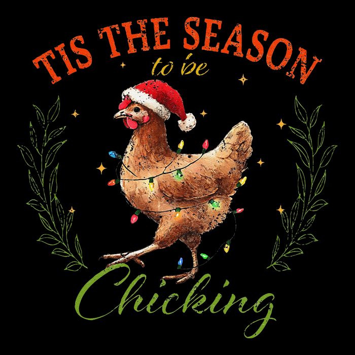Tis The Season To Be Chicking Funny Christmas Chicken 7-Panel Snapback Hat