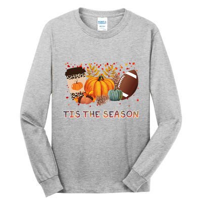 Tis The Season Fall Lover Cute Gift Tall Long Sleeve T-Shirt